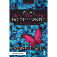 What Great Teachers Do Differently