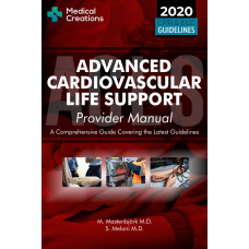 Advanced Cardiovascular Life Support (ACLS) Provider Manual