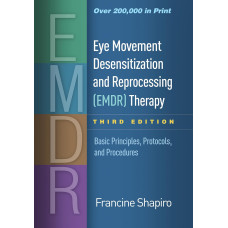 Eye Movement Desensitization and Reprocessing (EMDR) Therapy